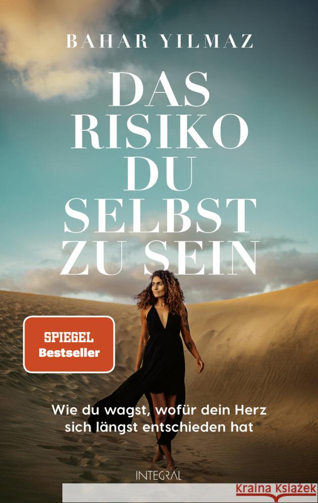 Das Risiko, du selbst zu sein Yilmaz, Bahar 9783778793176 Integral - książka