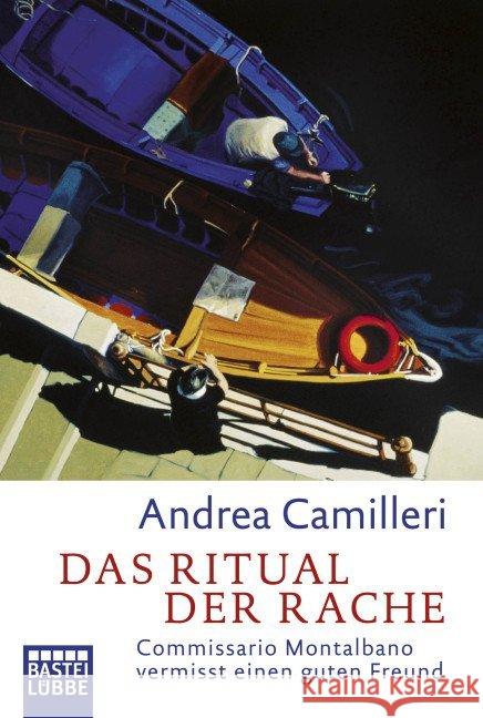Das Ritual der Rache : Commissario Montalbanos dreizehnter Fall. Roman Camilleri, Andrea 9783404169108 Bastei Lübbe - książka
