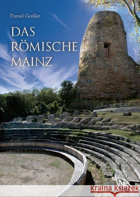 Das römische Mainz Funke, Bernd 9783961761074 Nünnerich-Asmus Verlag & Media - książka