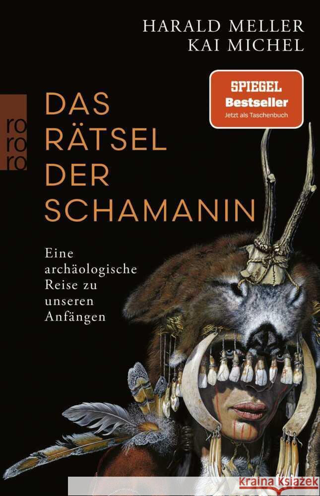Das Rätsel der Schamanin Meller, Harald, Michel, Kai 9783499009341 Rowohlt TB. - książka
