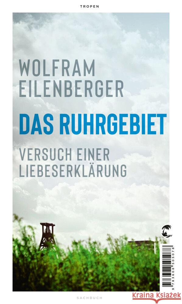 Das Ruhrgebiet Eilenberger, Wolfram 9783608505078 Tropen - książka