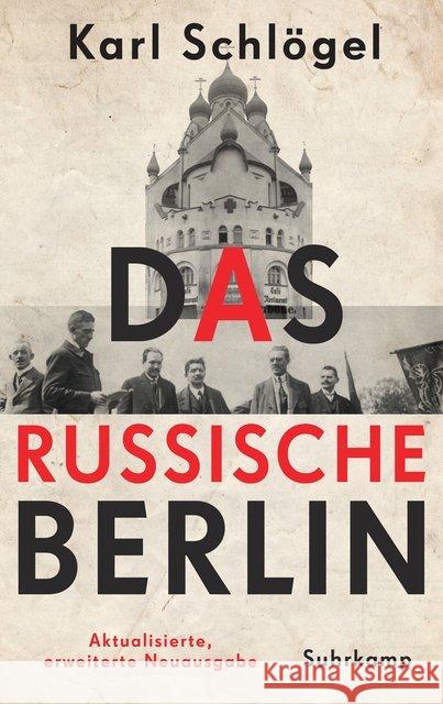 Das russische Berlin Schlögel, Karl 9783518428566 Suhrkamp - książka