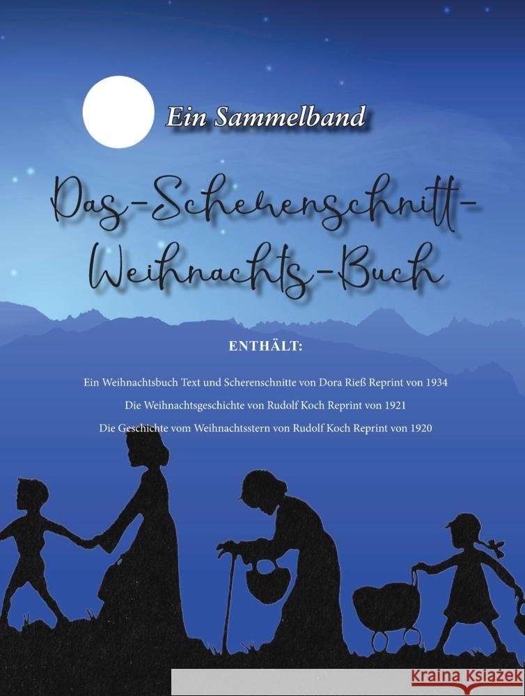 Das-Scherenschnitt-Weihnachts-Buch Rieß, Dora, Koch, Rudolf 9783989790964 Oldtimertools-Verlag - książka