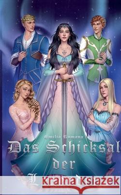 Das Schicksal der Legenden 2 Emilia Romana 9783695707812 Bod - Books on Demand - książka