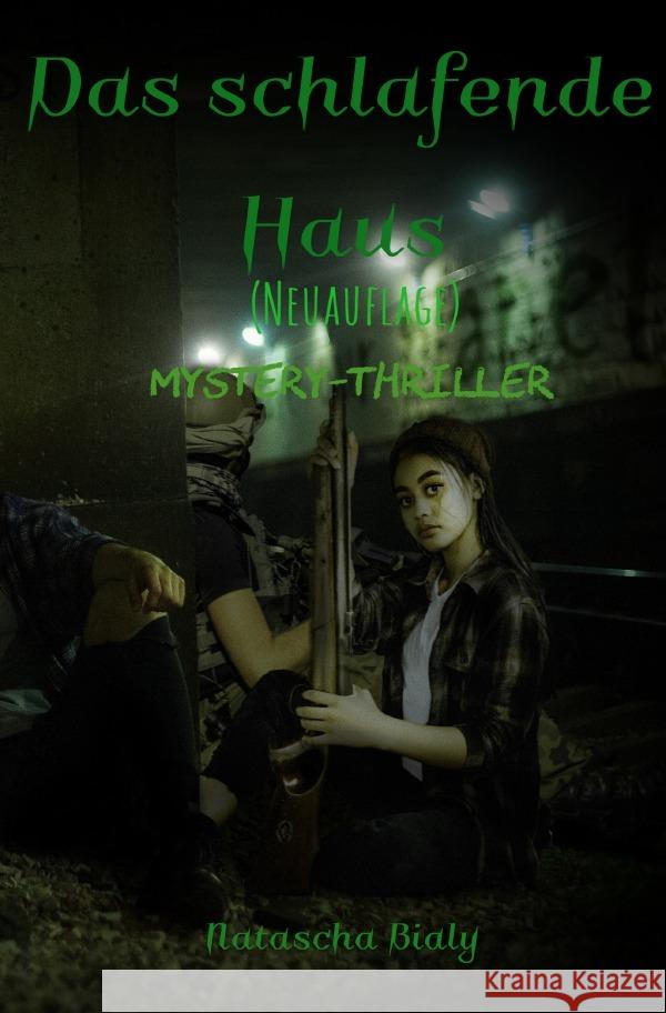 Das schlafende Haus (Neuauflage) Bialy, Natascha 9783759886309 epubli - książka