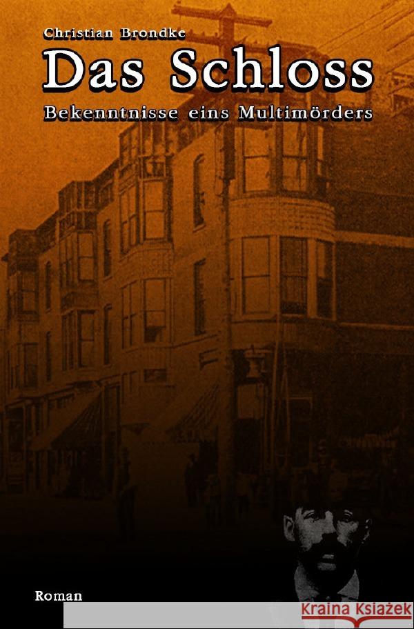 Das Schloss Brondke, Christian 9783754161395 epubli - książka