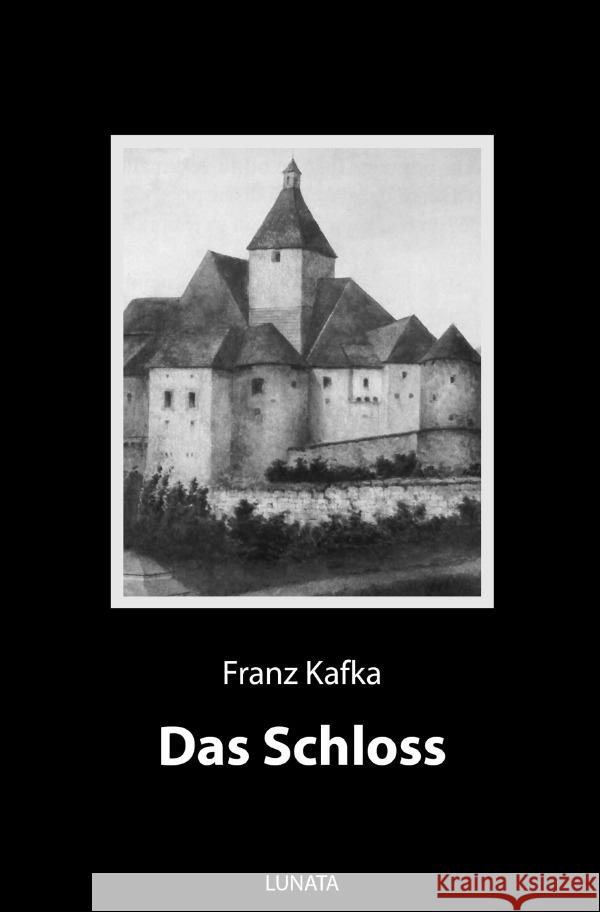 Das Schloss : Roman Kafka, Franz 9783750290778 epubli - książka