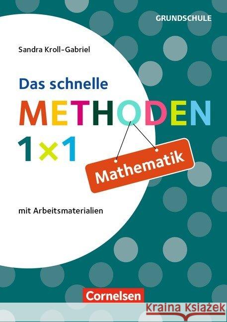 Das schnelle Methoden-1x1 Mathematik Kroll-Gabriel, Sandra 9783589157617 Cornelsen Scriptor - książka