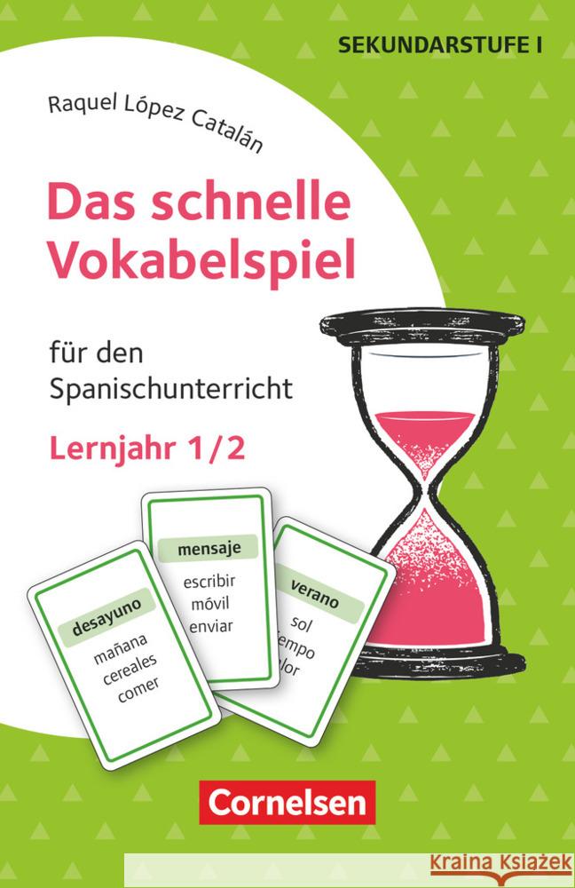 Das schnelle Vokabelspiel - Spanisch - Lernjahr 1/2 López Catalán, Raquel 9783589167074 Cornelsen Verlag Scriptor - książka