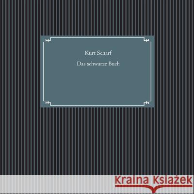 Das schwarze Buch Kurt Scharf 9783746059754 Books on Demand - książka