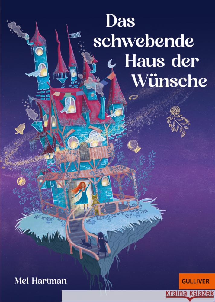 Das schwebende Haus der Wünsche Hartman, Mel 9783407813435 Gulliver von Beltz & Gelberg - książka