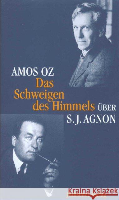 Das Schweigen des Himmels : Über Samuel J. Agnon Oz, Amos 9783633240340 Jüdischer Verlag im Suhrkamp Verlag - książka