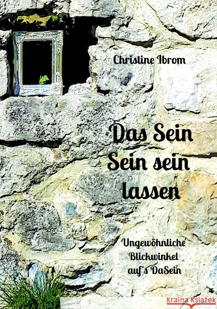 Das Sein Sein sein lassen Ibrom, Christine 9789403644127 Bookmundo - książka