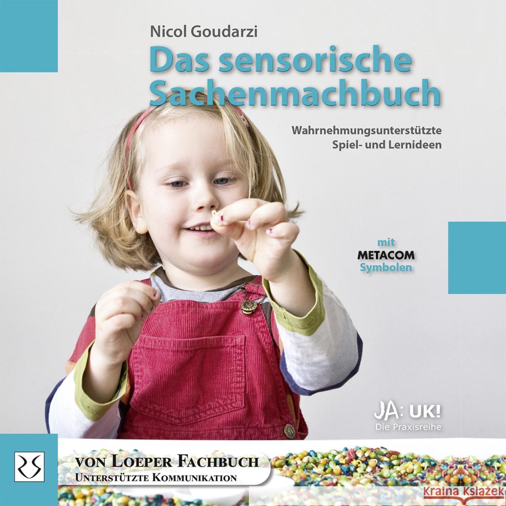 Das sensorische Sachenmachbuch Goudarzi, Nicol 9783860592526 Loeper Literaturverlag - książka