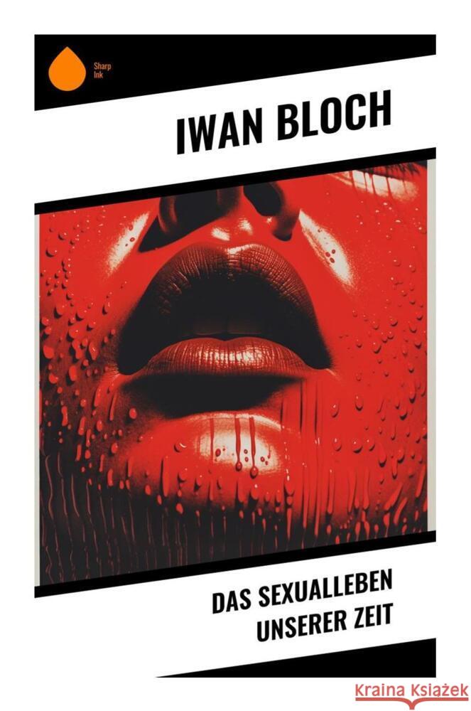 Das Sexualleben unserer Zeit Bloch, Iwan 9788028511289 Copycat - książka