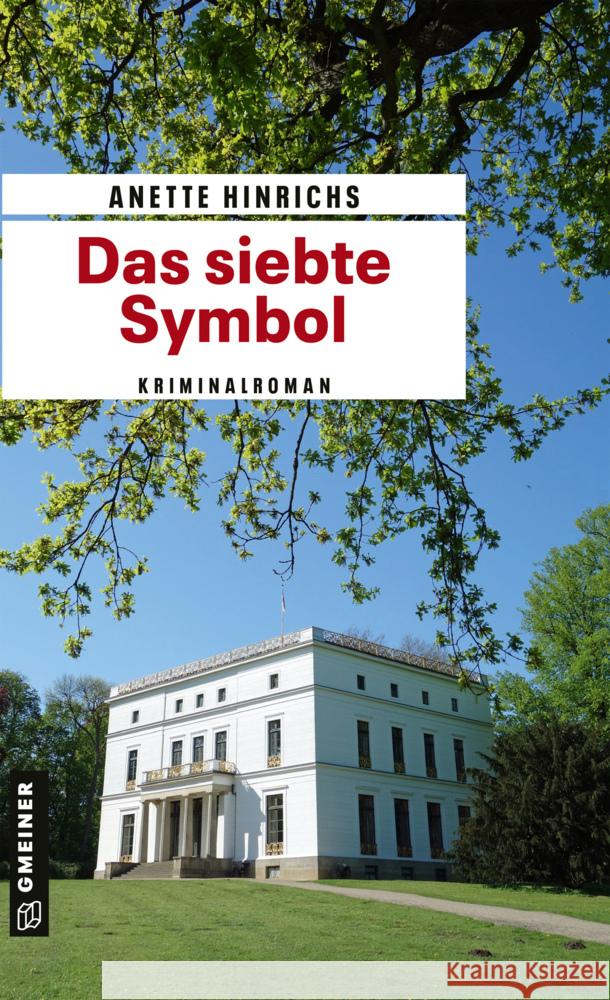 Das siebte Symbol : Kriminalroman Hinrichs, Anette 9783839226728 Gmeiner-Verlag - książka