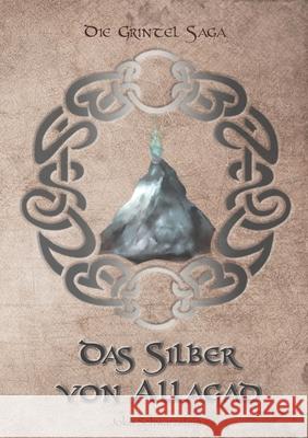 Das Silber von Allagad Joko Schwarzstein 9783384174161 Tredition Gmbh - książka
