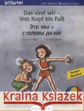 Das sind wir - Von Kopf bis Fuß, Deutsch-Russisch Böse, Susanne 9783196795950 Hueber - książka