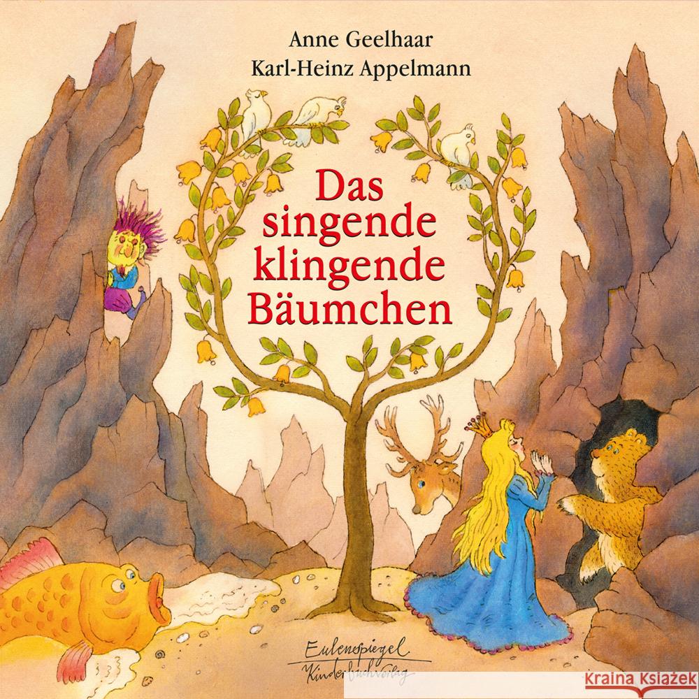 Das singende, klingende Bäumchen Geelhaar, Anne 9783359030492 Eulenspiegel - książka