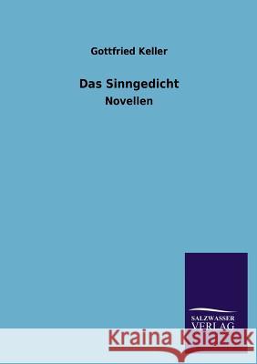 Das Sinngedicht Gottfried Keller 9783846033814 Salzwasser-Verlag Gmbh - książka