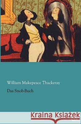 Das Snob-Buch Thackeray, William M. 9783862675258 Europäischer Literaturverlag - książka