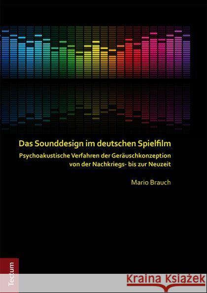 Das Sounddesign im deutschen Spielfilm Brauch, Mario 9783828829923 Tectum-Verlag - książka