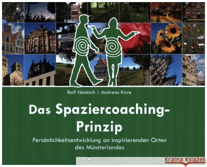 Das Spaziercoaching-Prinzip Heinisch, Ralf, Klute, Andreas 9783748247364 tredition - książka