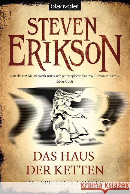 Das Spiel der Götter - Das Haus der Ketten Erikson, Steven 9783442264131 Blanvalet - książka