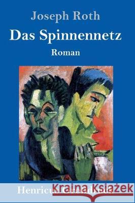 Das Spinnennetz (Großdruck): Roman Joseph Roth 9783847828921 Henricus - książka