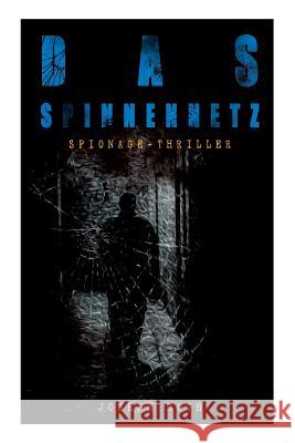 Das Spinnennetz (Spionage-Thriller) Joseph Roth 9788026859116 e-artnow - książka