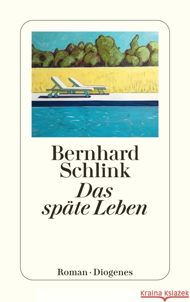 Das späte Leben Schlink, Bernhard 9783257248081 Diogenes - książka