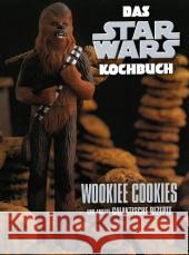 Das STAR WARS Kochbuch : Wookiee Cookies und andere galaktische Rezepte Davis, Robin; Frankeny, Frankie; Martin, Wesley 9783833223303 Panini Books - książka