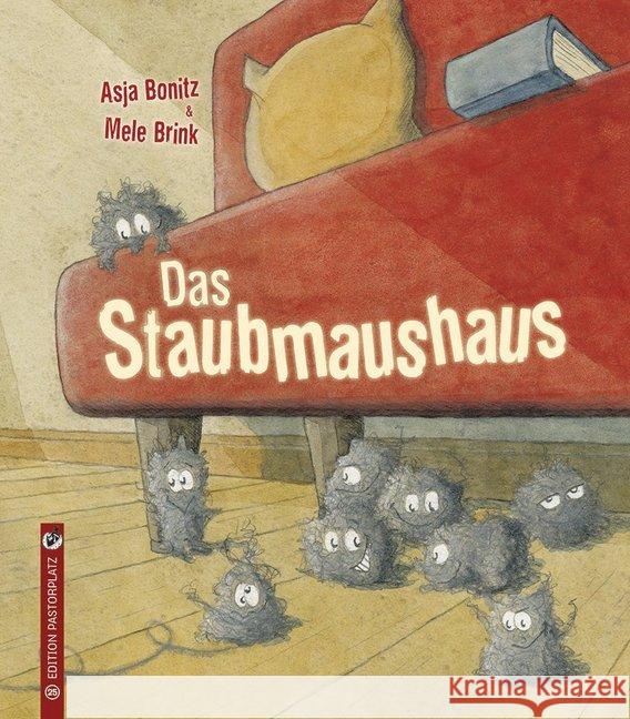 Das Staubmaushaus Bonitz, Asja; Brink, Mele 9783943833256 Edition Pastorplatz - książka