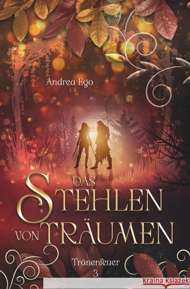 Das Stehlen von Träumen Ego, Andrea 9783819494796 via tolino media - książka