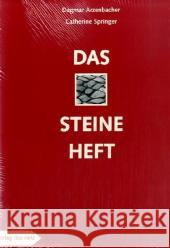 Das Steineheft Arzenbacher, Dagmar Springer, Catherine  9783937785202 Verlag das netz - książka