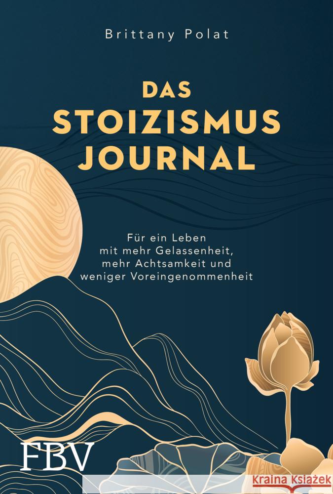 Das Stoizismus-Journal Polat, Brittany 9783959727426 FinanzBuch Verlag - książka