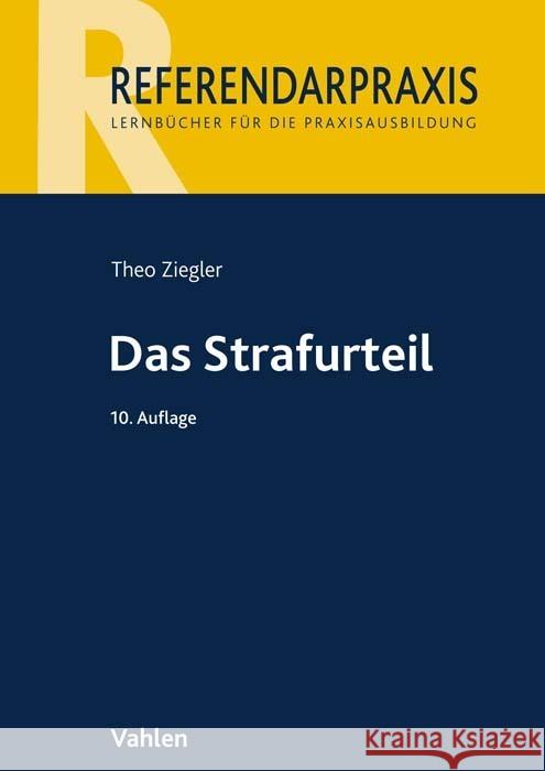 Das Strafurteil Ziegler, Theo 9783800670567 Vahlen - książka