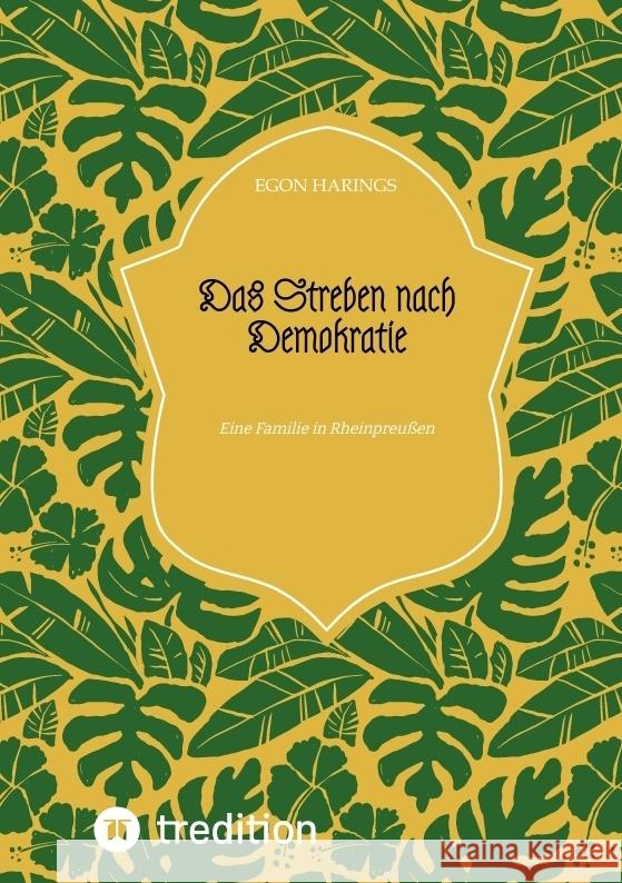 Das Streben nach Demokratie Harings, Egon 9783384025296 tredition - książka