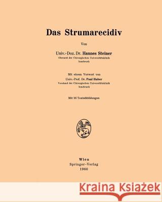 Das Strumarecidiv Hannes Steiner Paul Huber 9783211805619 Springer - książka