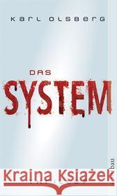 Das System Karl Olsberg 9783746623672 Aufbau-Verlag GmbH - książka