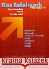 Das Tafelwerk interaktiv - Formelsammlung für die Sekundarstufe I, Östliche Bundesländer und Berlin : Ein Tabellen- und Formelwerk für den mathematisch-naturwissenschaftlichen Unterricht in der Sekund Erbrecht, Rüdiger   9783060002894 Cornelsen - książka