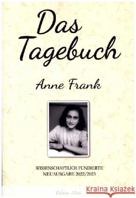 Das Tagebuch der Anne Frank  (Kommentierte Neuauflage 2022/2023) Frank, Anne 9789403681603 Bookmundo - książka