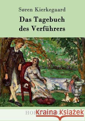 Das Tagebuch des Verführers Søren Kierkegaard 9783843077569 Hofenberg - książka