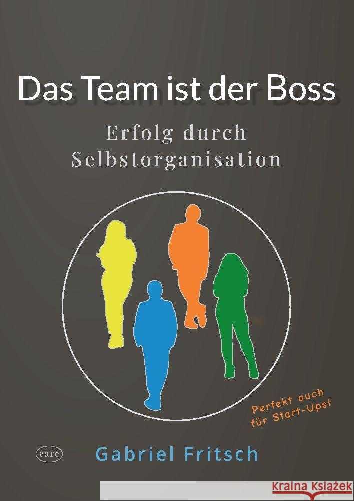 Das Team ist der Boss Fritsch, Gabriel 9783384032188 Care Verlag - książka