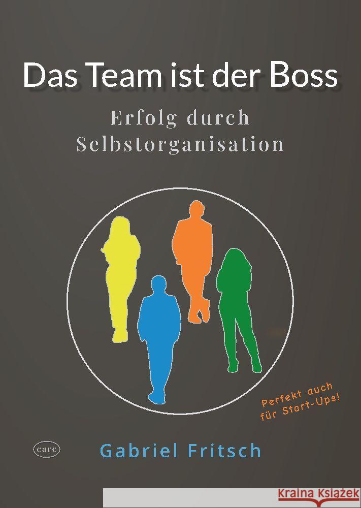 Das Team ist der Boss Fritsch, Gabriel 9783384032195 Care Verlag - książka