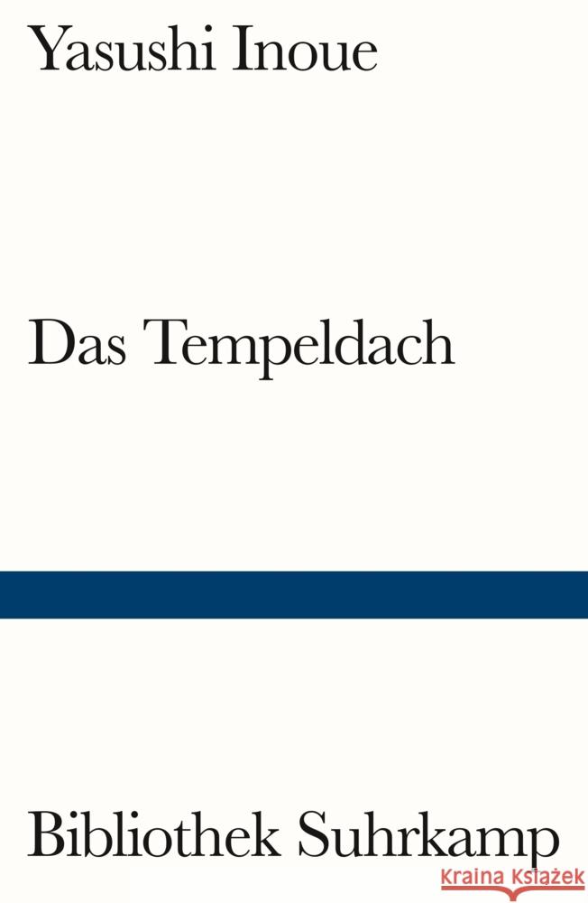 Das Tempeldach Inoue, Yasushi 9783518243855 Suhrkamp - książka