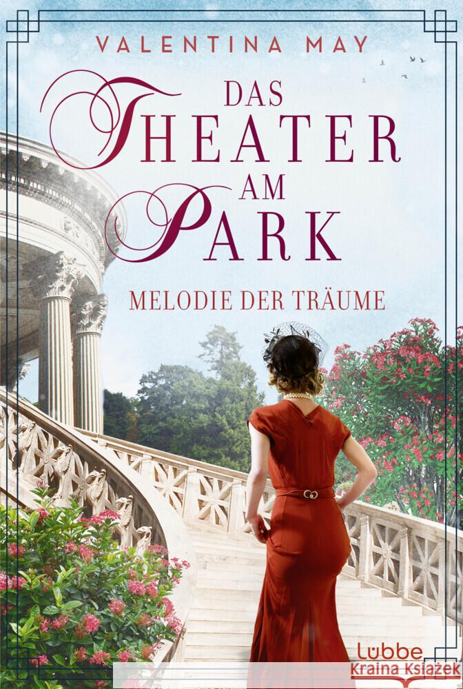 Das Theater am Park - Melodie der Träume May, Valentina 9783404192588 Bastei Lübbe - książka