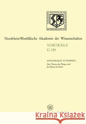 Das Thema des Weges und der Reise im Islam Annemarie Schimmel 9783531073293 Vs Verlag Fur Sozialwissenschaften - książka