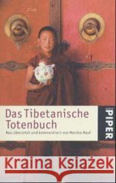 Das Tibetanische Totenbuch Hauf, Monika   9783492236942 Piper - książka