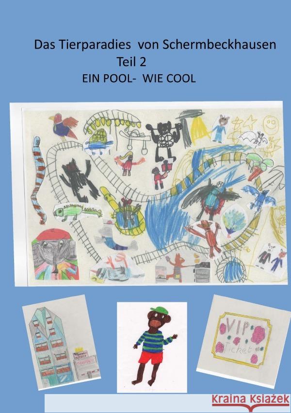 Das Tierparadies von Schermbeckhausen Teil 2 Wessel, Helga 9783758416224 epubli - książka
